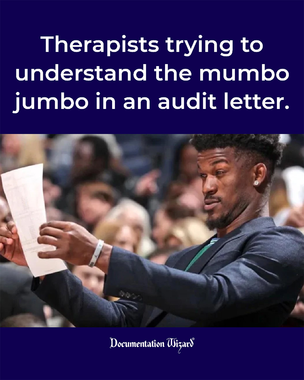 Therapists trying to understand the mumbo jumbo of an audit letter