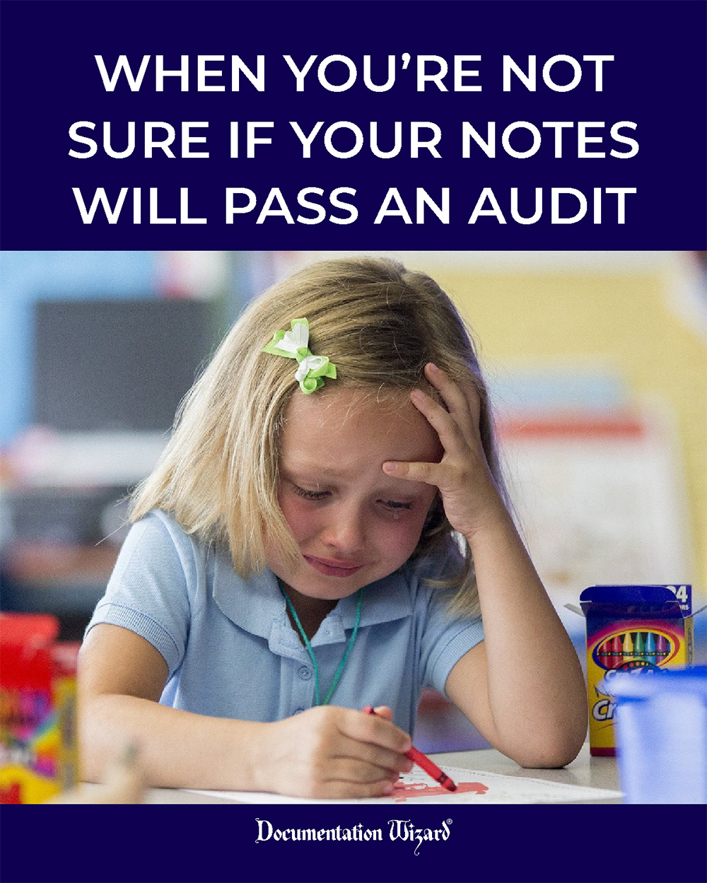 When you're not sure if your notes will pass an audit
